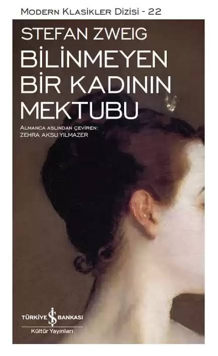 İş Bankası Yayınları Bilinmeyen Bir Kadının Mektubu