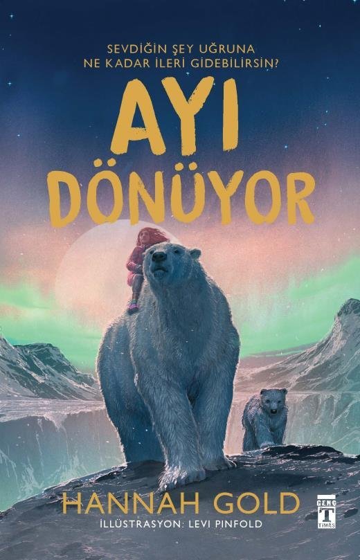 Ayı Dönüyor Genç Timaş