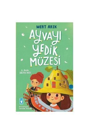 Timaş Çocuk Mert Arık Ayvayı Yedik Müzesi