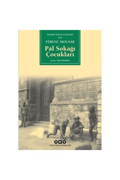 Yapıkredi Yayınları Ferenc Molnar Pal Sokağı Çocukları (Küçük Boy)