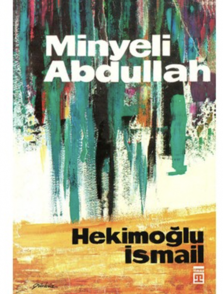 Timaş Yayınları Hekimoğlu İsmail Minyeli Abdullah