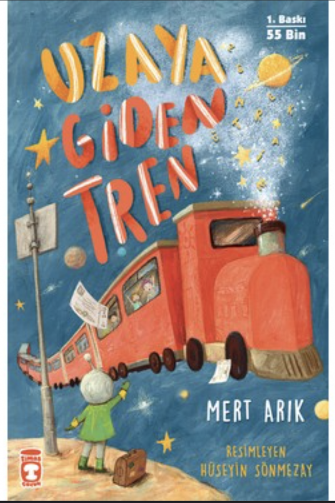Timaş Çocuk Mert Arık Uzaya Giden Tren