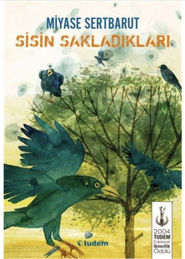 Sisin Sakladıkları Tudem Yayınları Miyase Sertbarut