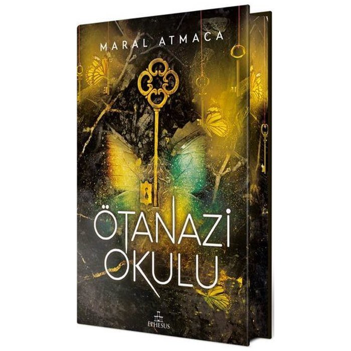 Ephesus Yayınları Maral Atmaca Ötanazi Okulu 3 (Ciltli Özel Baskı)