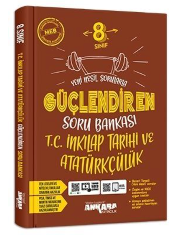 Ankara Yayıncılık 8. Sınıf T.C. İnkılap Tarihi ve Atatürkçülük Güçlendiren Soru Bankası