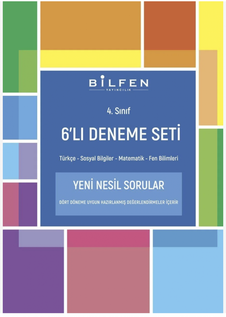 Bilfen Yayıncılık 4. SINIF 6'lı DENEME SETİ Yeni Nesil Sorular