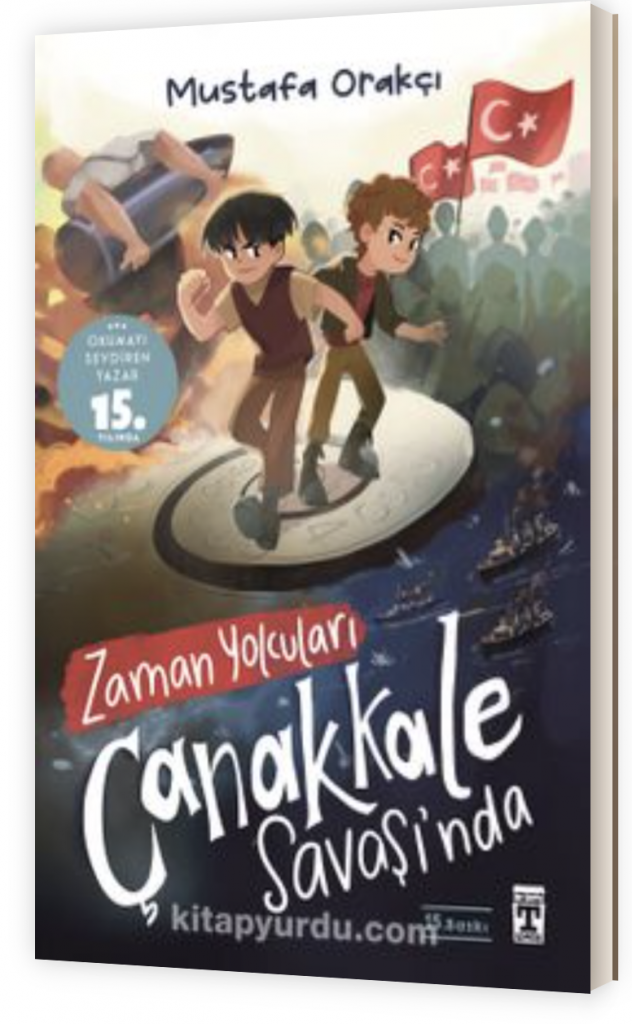 Zaman Yolcuları Çanakkale Savaşı'nda Genç Timaş